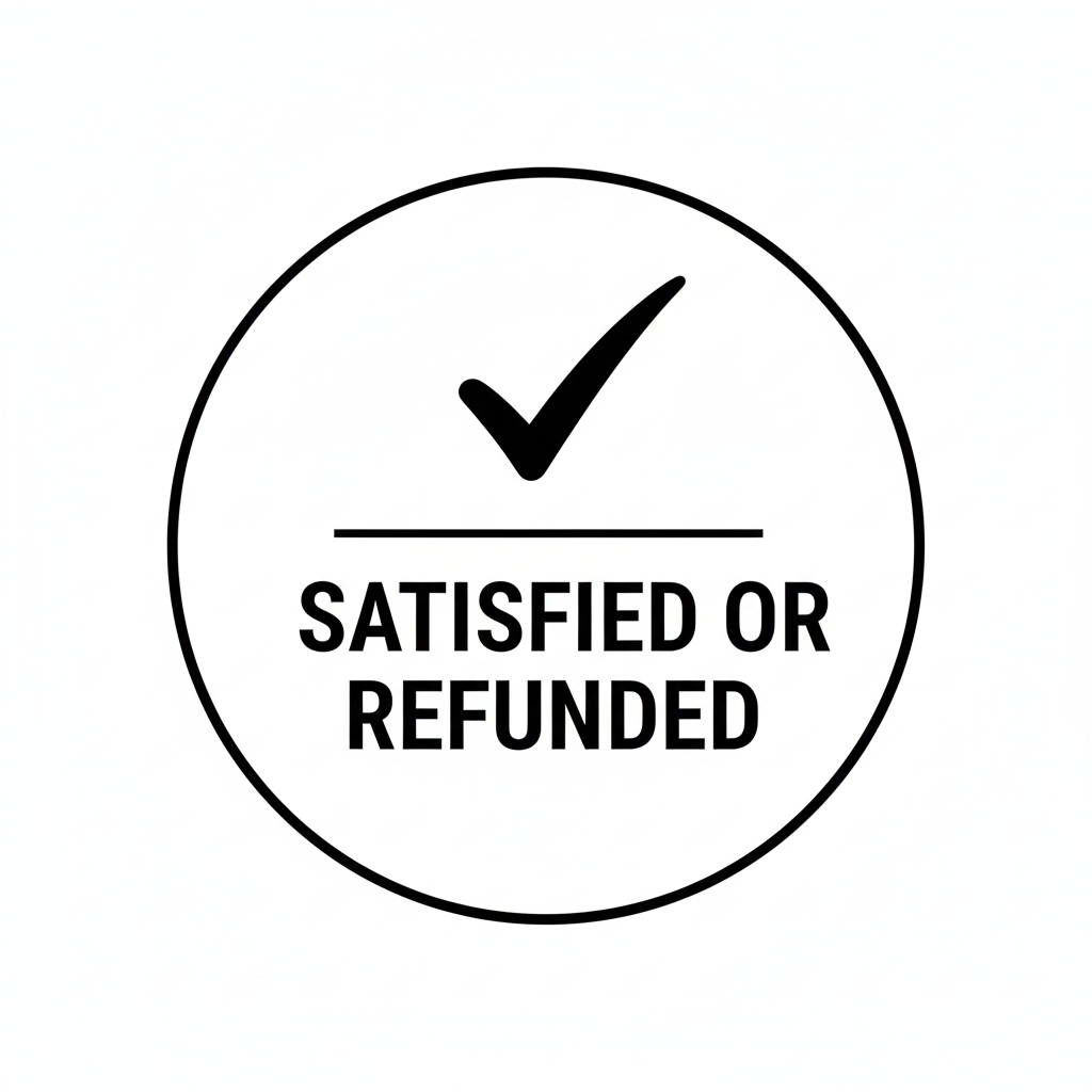 Customer Satisfaction Guaranteed.
